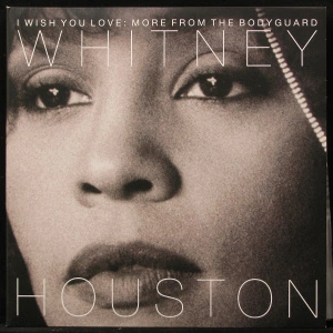 I Wish You Love: More From The Bodyguard