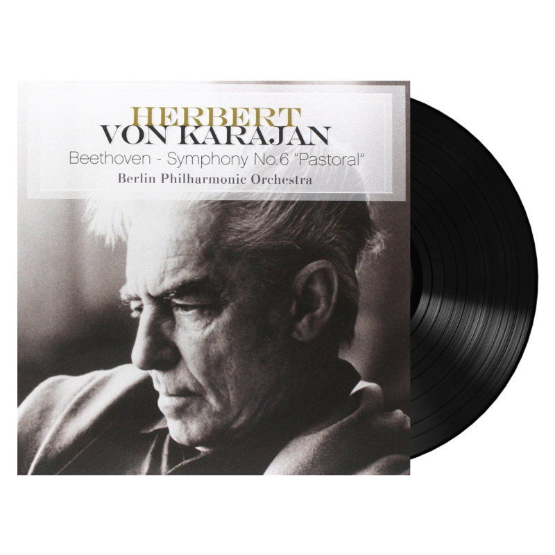 Herbert von Karajan, Berlin Philharmonic Orchestra: Symphony No.6 "Pastoral"